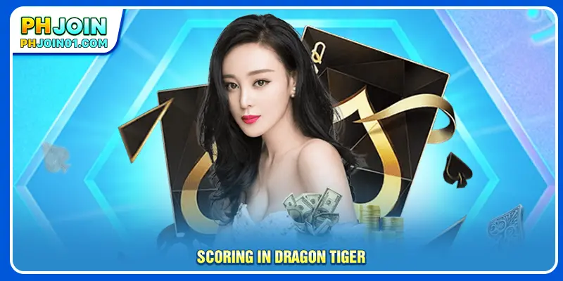 Scoring in Dragon Tiger