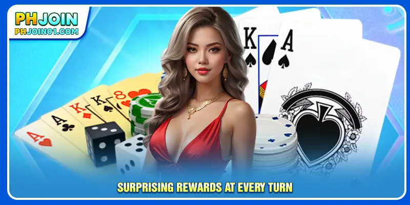 Surprising rewards at every turn