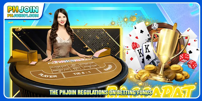 The PHJOIN regulations on betting funds